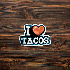 I Love Tacos - Colorful Painted Sticker Decal for Taco Lovers 1389