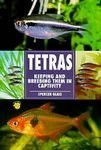 Tetras Keeping and Breeding Them In Captivity - paperback Glass, Spencer