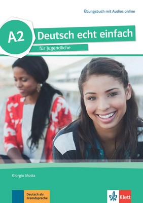 Deutsch echt einfach A2 | Giorgio Motta (u. a.) | Taschenbuch | 104 S. | Deutsch
