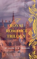 A Royal Romance Trilogy Laura (L. A. Mariani Taschenbuch Englisch 2024