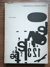 G. Bartolucci, LA SCRITTURA SCENICA, Lerici, 1968 Prima edizione