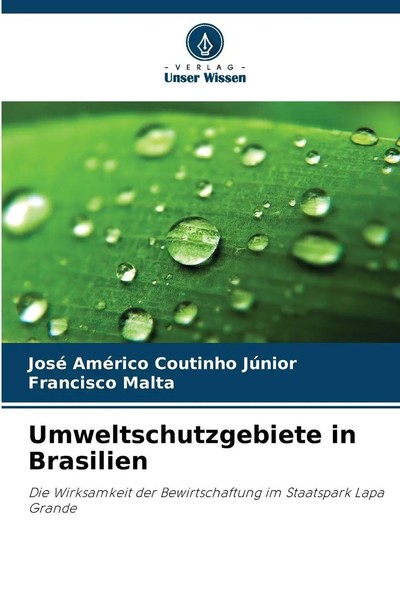 Umweltschutzgebiete In Brasilien José AméRico Coutinho JúNior (U. A.) Buch 60 S.-image