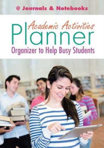Busy Student Academic Planner and Organizer for Effective Time Management  