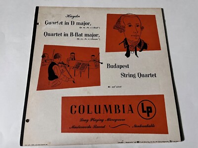Haydn: Quartet in D Major~Quartet in B Flat Major~Budapest String Quartet
