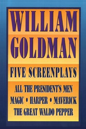 William Goldman William Goldman (Tascabile) Applause Books