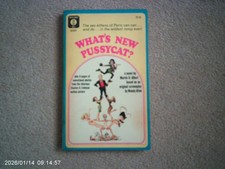 WHAT'S NEW PUSSYCAT Marvin H Albert 1st UK PB 1965 Peter Sellers Ursula Andress