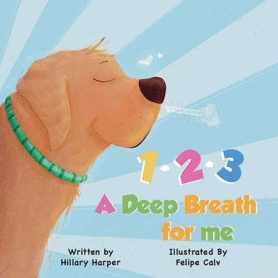 1-2-3, A Deep Breath for Me Hillary Harper Taschenbuch Englisch 2024