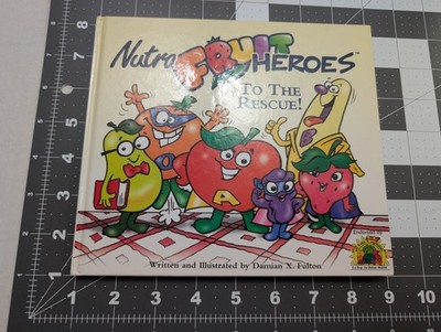 Nutra Fruit Heros to the Rescue Toy Box Creations HC children's book 1998
