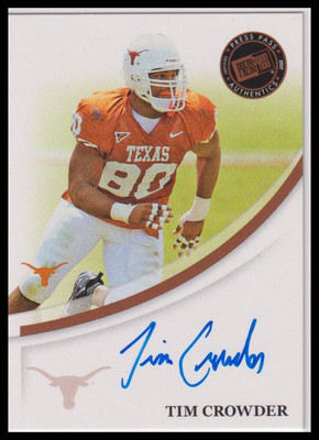 2007 Press Pass Tim Crowder Texas Longhorns Autograph Bronze Rookie RC