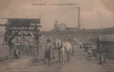 C.P.A.  SAINT-ELOY - La Tranchée et le Puits N° 5 - Années 1900 -