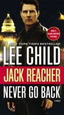 Jack Reacher: Never Go Back Movie Tie-in Edition : A Novel - ACCEPTABLE