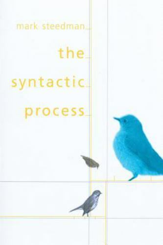 The Syntactic Process (Language, Speech, and Communication), Paperback, Steedman