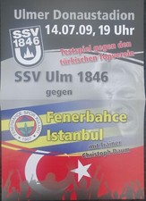Spielplakat   09/10   Freundschaft   SSV Ulm 1846 - Fenerbahce Istanbul