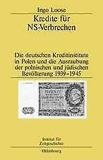 Kredite für NS-Verbrechen | Buch | 9783486583311 - Ingo Loose