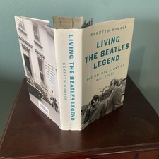 BEATLES Living the Beatles Legend: Story of Mal Evans Hardcover DJ First Ed