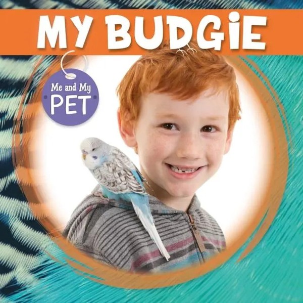 William Anthony | My Budgie | Buch | Englisch (2019) | Me and My Pet | Gebunden-image