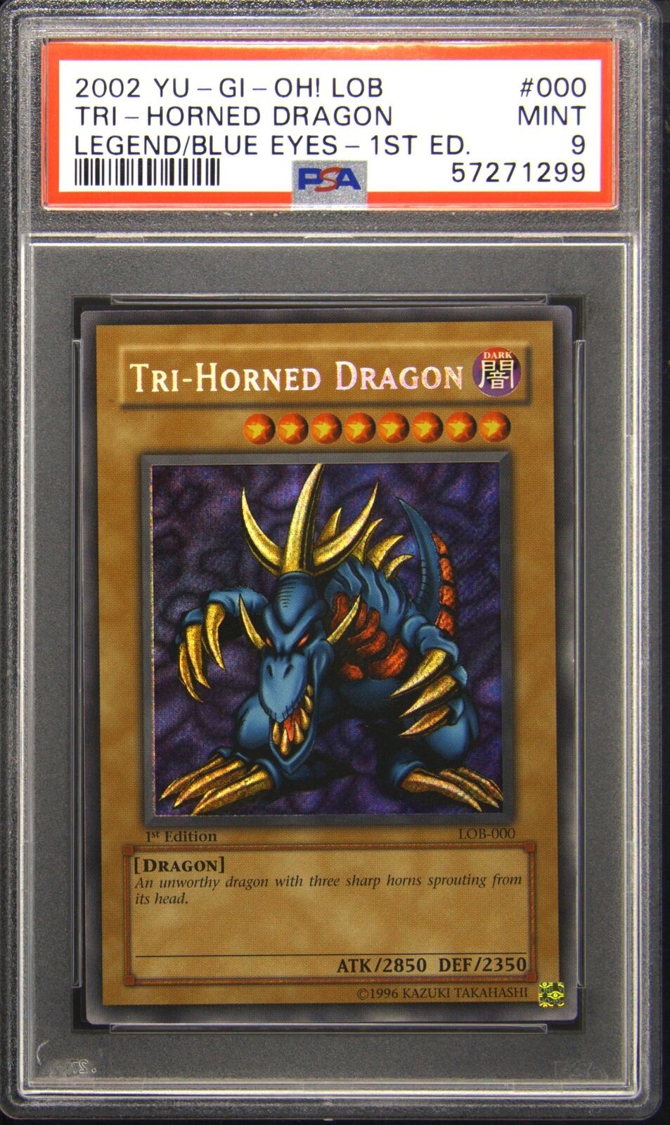 2002 YU-GI-OH! LOB-LEGEND OF BLUE EYES WHITE DRAGON #000 TRI-HORNED DRAGON PSA 9