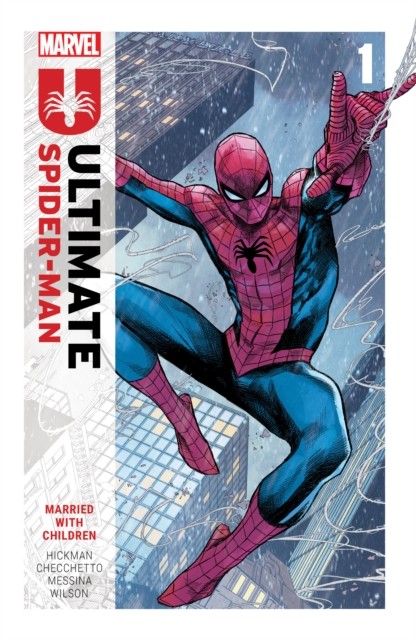 Ultimate Spider-Man by Jonathan Hickman Vol 1: Married With Children | Paperback - Image 2