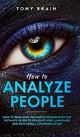 Tony Brain | How To Analyze People | Buch | Englisch (2021) | Gebunden