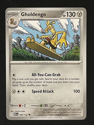 Pokémon - Gholdengo - MEG 099/132 - Uncommon - English - Near Mint