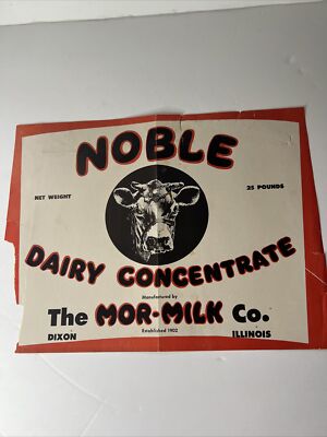 VINTAGE Noble Dairy Milk Concentrate 25 Pounds Label Dixon Illinois Mor-milk Co.