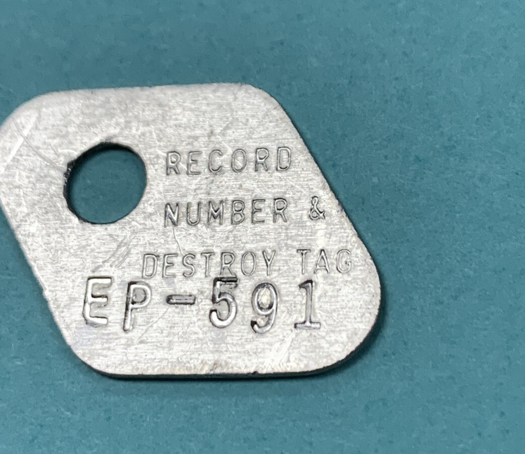 vintage automotive Key Tag Record Number Destroy Tag EP-591 Car