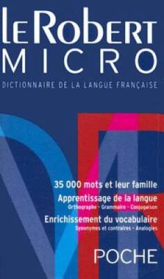 Le Robert Micro Poche Dictionnaire de la Langue Francaise (Fre - VERY GOOD