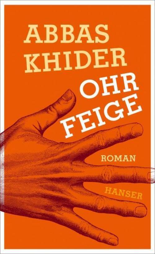 Thumbnail - Abbas Khider / Ohrfeige9783446250543