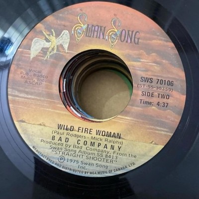 Bad Company - Wild Fire Woman/Feel Like Makin' Love SWS 70106 45rpm VG+ R24