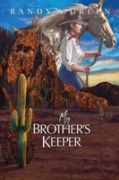My Brother's Keeper Randy A Green Taschenbuch Englisch 2023 Randy Green