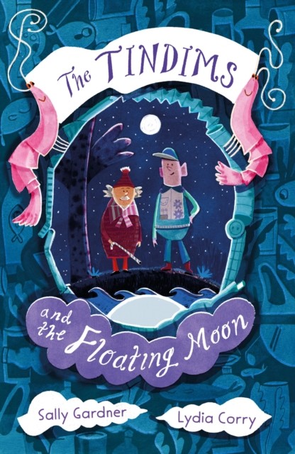 The Tindims and the Floating Moon by Sally Gardner PAPERBACK 9781838935733