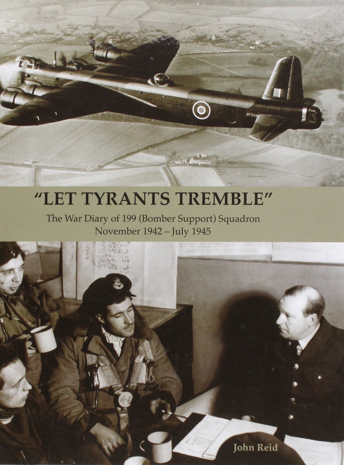 ""Let Tyrants Tremble"" by John Reid (Hardback Book) - Image 6