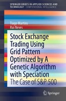 Tiago Martins (U. A.) | Stock Exchange Trading Using Grid Pattern Optimized...