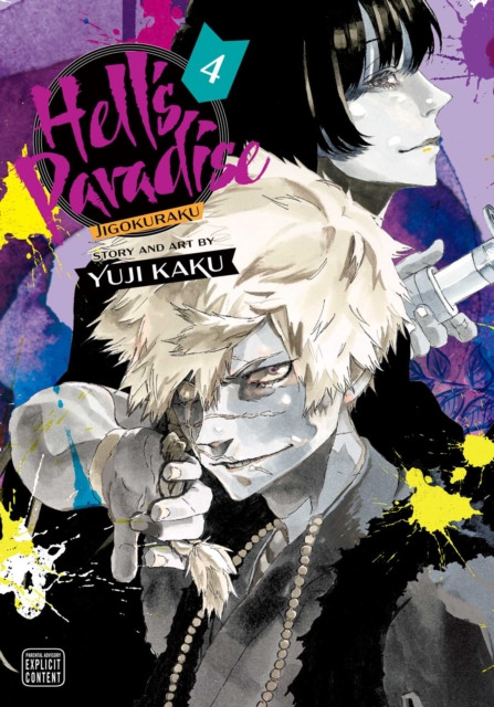 Hell's Paradise: Jigokuraku, Vol. 4 by Yuji Kaku (Paperback Book)