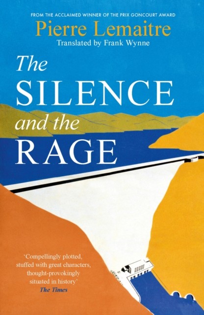 The Silence and the Rage by Pierre Lemaitre HARDBACK 9781035412655 - Image 2