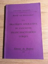 La pratique opérative de l’ancienne franc-maçonnerie turque Sebottendorf 