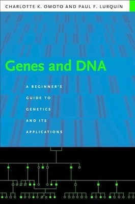 Genes and Dna: A Beginner's Guide t..., Omoto, Charlott