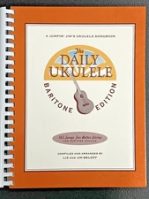 Daily Ukulele: 365 Songs for Better Living. Liz + Jim Beloff. 2010. Ring Binding
