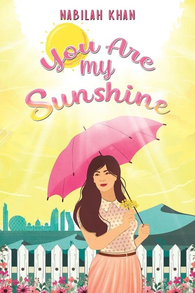 Nabilah Khan | You Are My Sunshine | Taschenbuch | Englisch (2023)-image