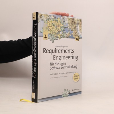 Requirements Engineering für die agile Softwareentwicklung