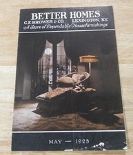 Better Homes C F Brower & Co Lexington KY Ad Catalog May 1925