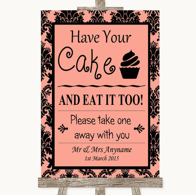 Personalisiertes Hochzeitsschild Korallen Damast Have Your Cake & Eat It Too