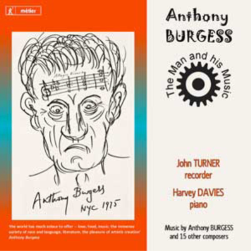 Anthony Burgess Anthony Burgess: The Man and His Music (CD) Album
