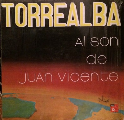 Juan Vicente Torrealba - Al Son De Juan Vicente (LP, Album)