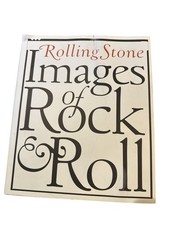 Rolling Stone Images of Rock and Roll by Rolling Stone (1995