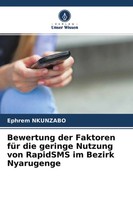 Ephrem Nkunzabo | Bewertung Der Faktoren FüR Die Geringe Nutzung Von Rapidsms...