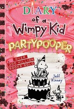 Partypooper (Diary of a Wimpy Kid Book #20): A side-splitting birthday disas...