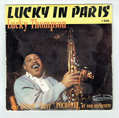 Lucky THOMPSON Paris & Gérard Dave POCHONET Vinyl 45T EP TEA FOR TWO - SOLITUDE
