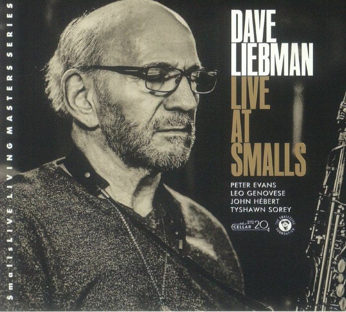 LIEBMAN, Dave - Live At Smalls - CD (limited CD)