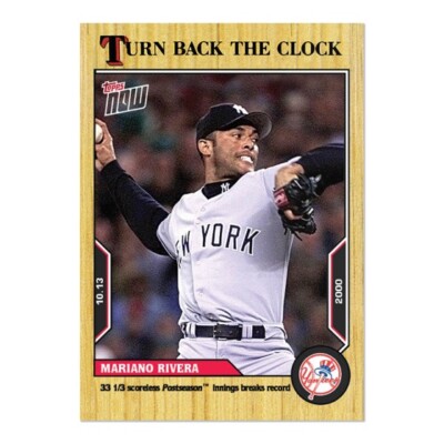 Mariano Rivera 2022 MLB TOPPS NOW Turn Back The Clock 197 Presale